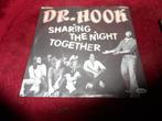 Dr. Hook - Sharing the night together, 7 inch, Single, Ophalen of Verzenden, Zo goed als nieuw