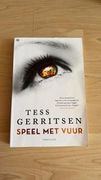 Tess Gerritsen - Speel met vuur, Gelezen, Tess Gerritsen, Ophalen of Verzenden, Nederland