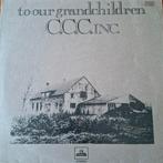 CCC Inc. - To our grandchildren, Cd's en Dvd's, Ophalen of Verzenden, 1960 tot 1980, Gebruikt, 12 inch