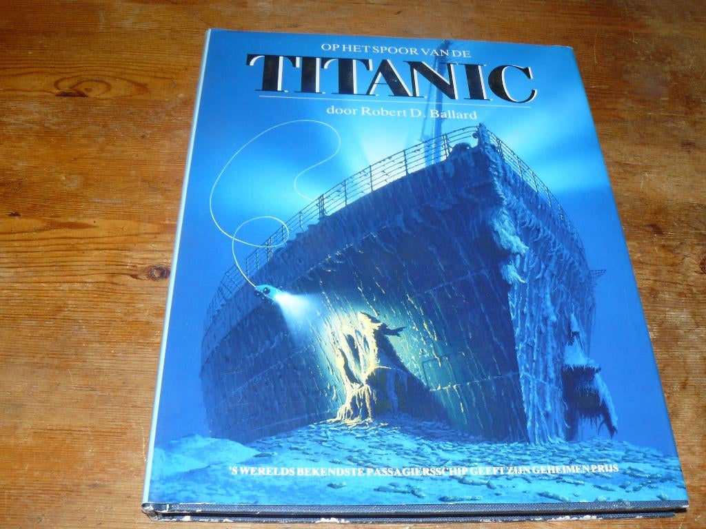 Op het spoor van de Titanic (Scheepsramp 1912, zoektocht), Verzamelen, Ophalen of Verzenden, Zo goed als nieuw, Motorboot, Boek of Tijdschrift