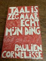 Paulien Cornelisse: Taal is zeg maar echt mijn ding, Ophalen of Verzenden, Zo goed als nieuw