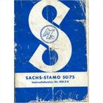Sachs-Stamo 50/75 Nr. 410.2H Instructieboekje - #1 Nederland, Ophalen of Verzenden