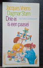 Drie ei is een paasei- Jacques Vriens en Dagmar Stam, Ophalen of Verzenden, Fictie algemeen