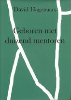 Geboren met duizend mentoren - Davis Hagenaars, Ophalen of Verzenden, Zo goed als nieuw, Davis Hagenaars