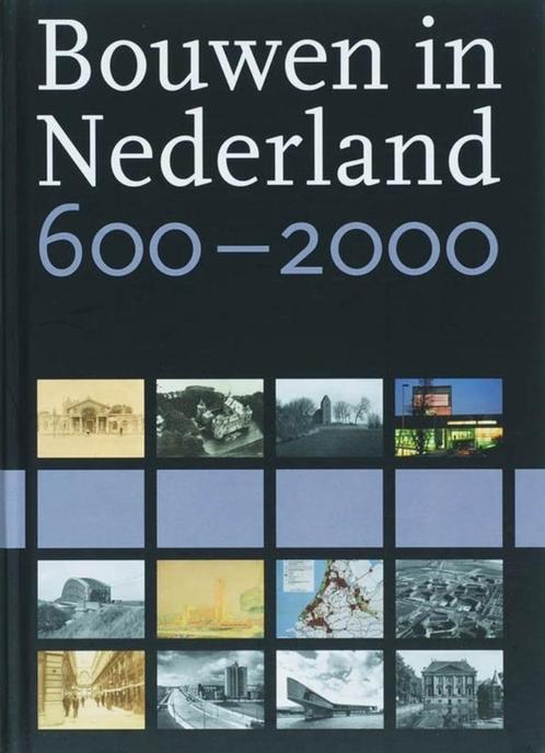 Bouwen in Nederland 600-2000, Boeken, Kunst en Cultuur | Architectuur, Zo goed als nieuw, Architectuur algemeen, Ophalen of Verzenden