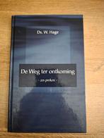 W. Hage - De weg der ontkoming, Ophalen of Verzenden, Zo goed als nieuw, W. Hage