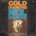 Neil Diamond – Gold Diamond, Ophalen of Verzenden, 1960 tot 1980, Gebruikt, 12 inch