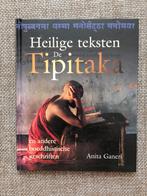 Anita Ganeri - De Tipitaka - Heilige teksten, Boeken, Godsdienst en Theologie, Ophalen of Verzenden, Zo goed als nieuw, Anita Ganeri