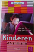 KINDEREN EN SLIM ZIJN 9789021544076, Boeken, Ophalen of Verzenden, Nieuw, Ontwikkelingspsychologie