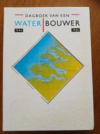 Dagboek van een waterbouwer Zeeuwse cultuur/mens /landschap, Ophalen of Verzenden, 20e eeuw of later, Zo goed als nieuw