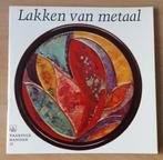 Lakken van Metaal - Eleonore Hüni - 1969, Ophalen of Verzenden, Gelezen, Overige onderwerpen
