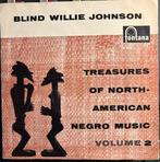 Blind Willie Johnson - Treasures Of N-American Negro Music, Gebruikt, 7 inch, Ophalen of Verzenden, Jazz en Blues