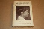 Krishnamurti De mensch en zijn boodschap. Heber, 1932., Ophalen of Verzenden, Gelezen, Achtergrond en Informatie