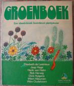Groenboek - ideënboek boordevol plantplezier - Lestrieux ea, Ophalen of Verzenden, Zo goed als nieuw, E de Lestrieux ea, Overige soorten