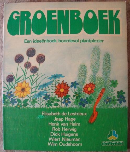 Groenboek - ideënboek boordevol plantplezier - Lestrieux ea, Boeken, Wonen en Tuinieren, Zo goed als nieuw, Overige soorten, Ophalen of Verzenden