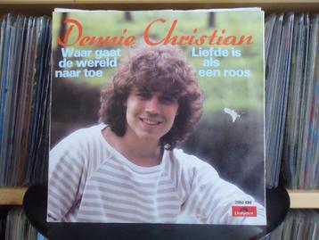 7" Single Dennie Christian - Waar Gaat De Wereld Naar Toe /  beschikbaar voor biedingen