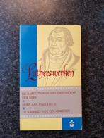 Luthers werken/Dr.C.N.Impeta-Prof.Dr.Kooiman, Ophalen of Verzenden, Zo goed als nieuw, Dr.C.N.Impeta, Christendom | Protestants