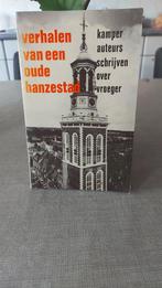 Verhalen van een oude Hanzestad ( Kampen), Boeken, Ophalen of Verzenden, 20e eeuw of later