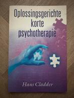 Boek | Hans Cladder-Oplossingsgerichte korte psychotherapie, Boeken, Psychologie, H. Cladder, Ophalen of Verzenden