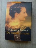 Frederico de Roberto - De onderkoningen (Als nieuw!), Ophalen of Verzenden, Zo goed als nieuw