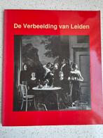 Fotoboek De Verbeelding van Leiden, Ophalen of Verzenden, Zo goed als nieuw