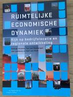 Oedzge Atzema - Ruimtelijke economische dynamiek, Boeken, Kunst en Cultuur | Architectuur, Nieuw, Ophalen of Verzenden, Oedzge Atzema; Sjef van Hoof; Jan Lambooy; Ton van Rietbergen