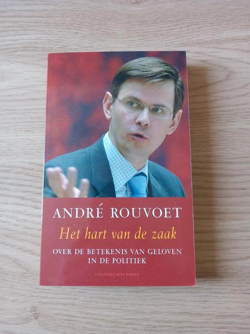 A. Rouvoet - Het hart van de zaak, Boeken, Politiek en Maatschappij, Politiek en Staatkunde, Nederland, Ophalen of Verzenden