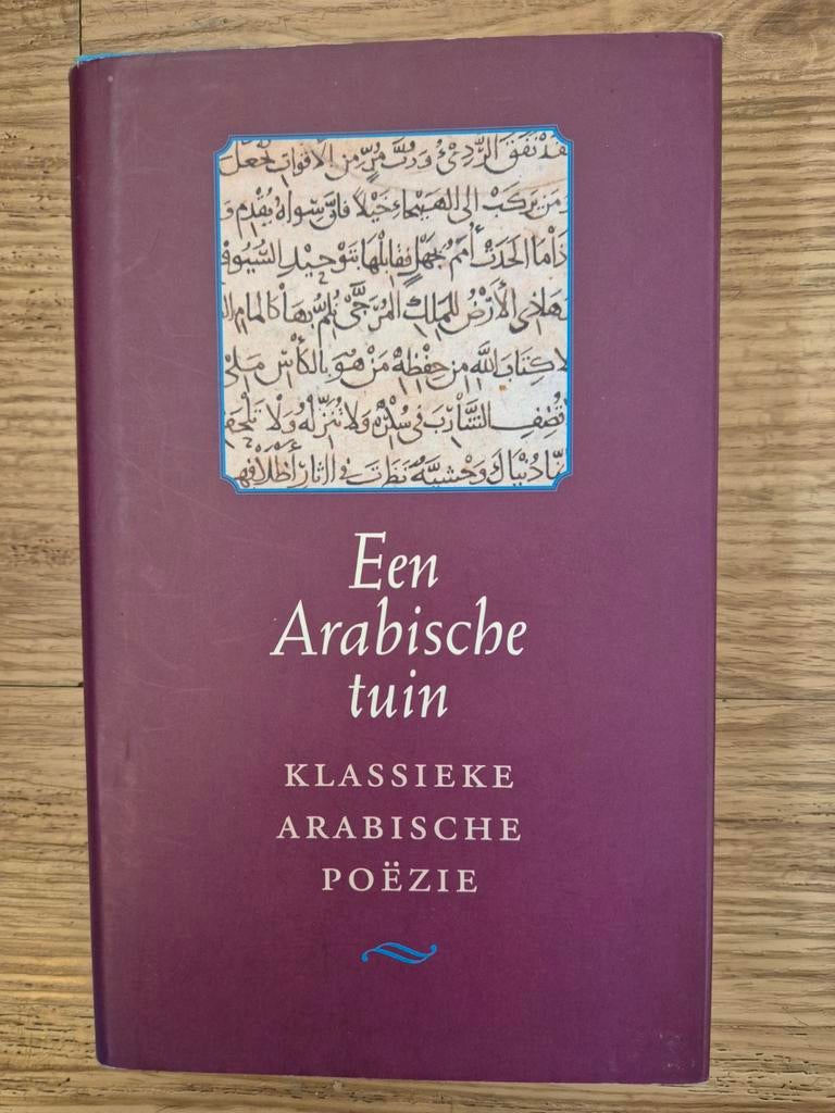 Een Arabische tuin, Ophalen of Verzenden, Gelezen