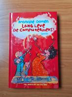 Francine Oomen - Lang leve de computerheks!, Francine Oomen, Ophalen of Verzenden, Zo goed als nieuw