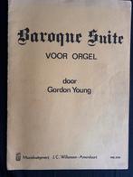 Baroque Suite voor Orgel - Gordon Young, Orgel, Gebruikt, Klassiek, Ophalen of Verzenden