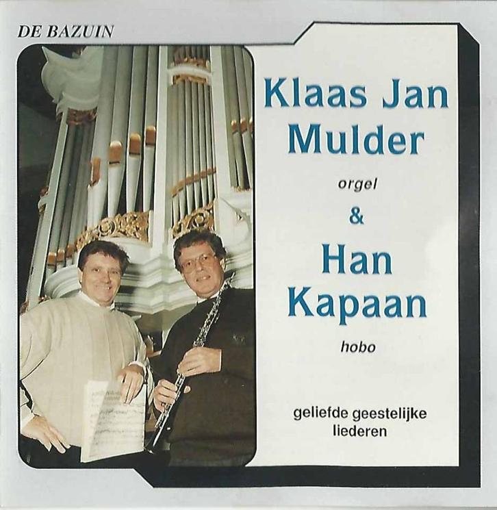CD: Klaas Jan Mulder (orgel) en Han Kapaan (hobo) geestelijk, Cd's en Dvd's, Cd's | Religie en Gospel, Zo goed als nieuw, Koren of Klassiek