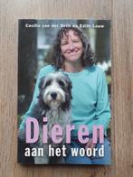 Cecilia van der Drift / Edith Louw - Dieren aan het woord, Achtergrond en Informatie, Ophalen of Verzenden, Zo goed als nieuw