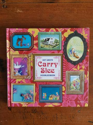 Carry Slee - Het grote Carry Slee voorleesboek beschikbaar voor biedingen