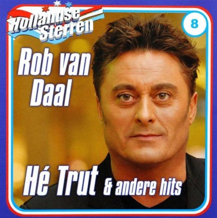 Rob van Daal - Hé Trut & Andere Hits Originele CD, Cd's en Dvd's, Cd's | Nederlandstalig, Nieuw in verpakking, Ophalen of Verzenden