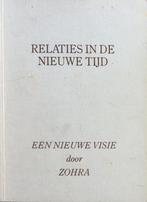 Zohra Relaties in de nieuwe tijd, Ophalen of Verzenden, Zo goed als nieuw