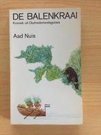 Aad Nuis: De Balenkraai. Kroniek uit Oudnederlandsguinea, Ophalen of Verzenden, Gelezen, Aad Nuis