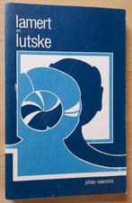 LAMERT EN LUTSKE door Johan Veenstra, Boeken, Ophalen of Verzenden, Gelezen