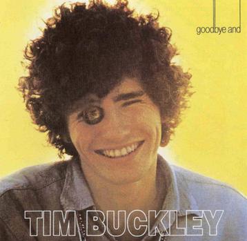 Tim Buckley – Goodbye And Hello beschikbaar voor biedingen