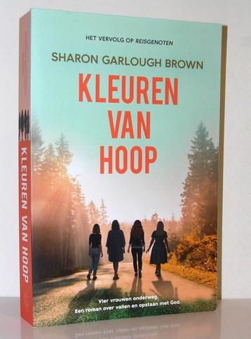 Sharon Garlough Brown - Kleuren van hoop (christelijk boek) beschikbaar voor biedingen