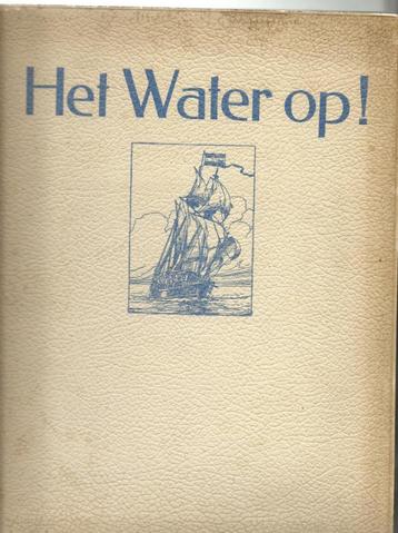 Plaatjesalbum  Het Water op  van Droste Cacao 1938 beschikbaar voor biedingen