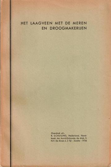 Het laagveen met de meren en doormakerijen - R. Schuiling beschikbaar voor biedingen