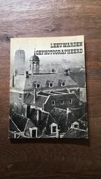 Leeuwarden gephotographeerd, Ophalen of Verzenden, Friesland, Gelezen, W. Dolk