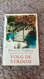 Patricia Gaffney - Volg de stroom, Ophalen of Verzenden, Gelezen, Nederland