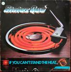 STATUS QUO: IF YOU CAN'T STAND THE HEAT. 1 LP., Ophalen of Verzenden, Gebruikt, 12 inch, Poprock