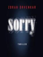 Zoran Drvenkar- Sorry, Verzenden, Zo goed als nieuw