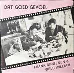 Frank Dingenen & Niels William – Dat Goed Gevoel, Ophalen of Verzenden, Zo goed als nieuw, Overige formaten, Levenslied of Smartlap