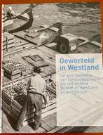 Geworteld in Westland, Ophalen of Verzenden, 20e eeuw of later, Zo goed als nieuw