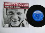 Barry McGuire Greenback dollar, Pop, Ophalen of Verzenden, 7 inch, Zo goed als nieuw