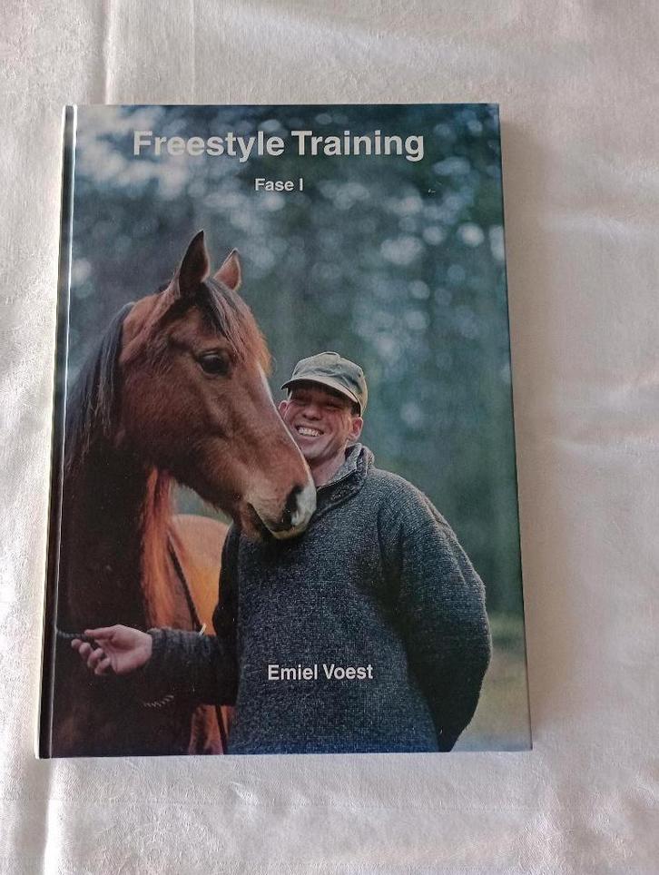 FREESTYLE TRAINING  Fase 1  Emiel Voest paarden, Boeken, Dieren en Huisdieren, Zo goed als nieuw, Paarden of Pony's, Ophalen of Verzenden