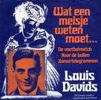 Louis Davids ‎– Wat Een Meisje Weten Moet.(1966), Cd's en Dvd's, Vinyl | Nederlandstalig, Ophalen of Verzenden, Gebruikt, Overige formaten